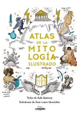 ATLAS DE LA MITOLOGÍA ILUSTRADO