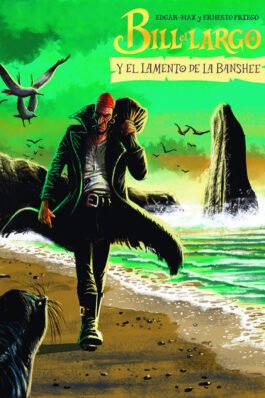 BILL EL LARGO Y EL LAMENTO DE LA BANSHEE