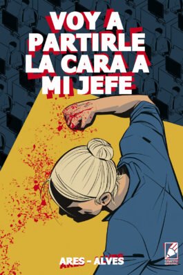 VOY A PARTIRLE LA CARA A MI JEFE
