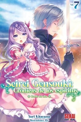 SEIREI GENSOUKI: CRONICAS DE LOS ESPIRITUS 07 (NOVELA LIGERA)