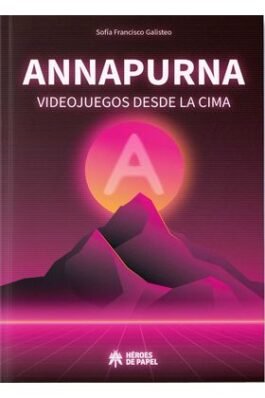 ANNAPURNA VIDEOJUEGOS DESDE LA CIMA