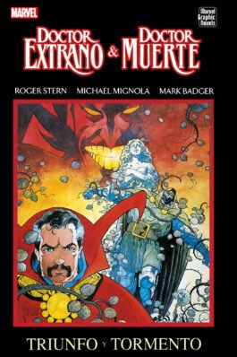DOCTOR EXTRAÑO & DOCTOR MUERTE: TRIUNFO Y TORMENTO (MARVEL GRAPHIC NOVELS) (MARVEL SD EXCLUSIVE)