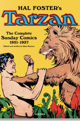 HAL FOSTER’S TARZAN. THE COMPLETE SUNDAY COMICS 1931-1937