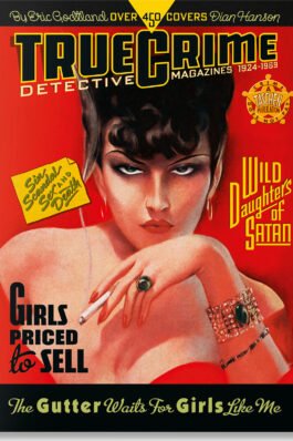 TRUE CRIME DETECTIVE MAGAZINES. 1924-1969 45TH ED