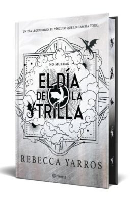 EL DÍA DE LA TRILLA (EMPÍREO) EDICIÓN LIMITADA CON CANTOS TINTADOS