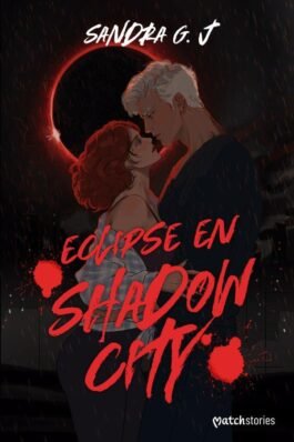 ECLIPSE EN SHADOW CITY