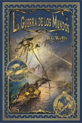 MAESTROS DEL FANTASTICO 03: LA GUERRA DE LOS MUNDOS DE H.G. WELLS