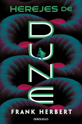 HEREJES DE DUNE (CRONICAS DE DUNE 05)