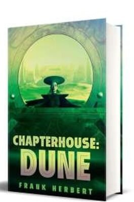 CASA CAPITULAR. (EDICION DE LUJO) (LAS CRONICAS DE DUNE 06)