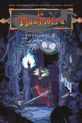 LA MAZMORRA. INTEGRAL 08