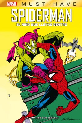 MARVEL MUST-HAVE. SPIDERMAN: EL NIÑO QUE LLEVAS DENTRO