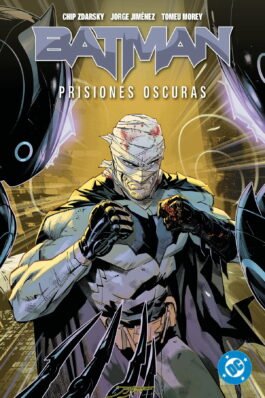 DC PREMIERE AMANECER DE DC. BATMAN 04 PRISIONES OSCURAS