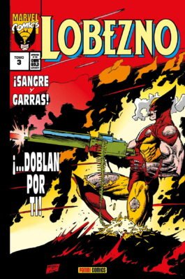 LOBEZNO 03 SANGRE Y GARRAS (MARVEL GOLD)