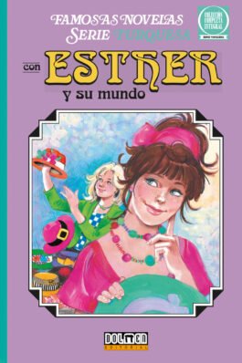 ESTHER Y SU MUNDO. SERIE TURQUESA 10