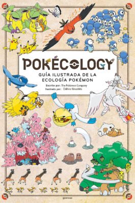 POKECOLOGY GUIA ILUSTRADA DE LA ECOLOGIA POKEMON