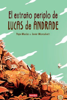 EL EXTRAÑO PERIPLO DE LUCAS DE ANDRADE