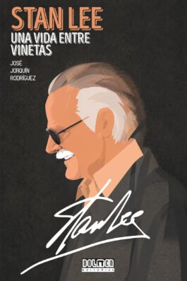 STAN LEE. UNA VIDA ENTRE VIÑETAS