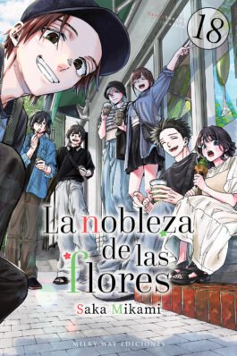 LA NOBLEZA DE LAS FLORES 18