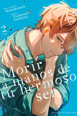 MORIR A MANOS DE TU HERMOSO SER 02