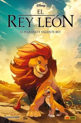 DISNEY VILLANOS: EL REY LEON 01 EL PEQUEÑO Y VALIENTE REY