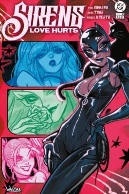 DC BLACK LABEL. SIRENS: LOVE HURTS