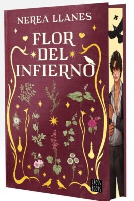 FLORES MALDITAS 2 FLOR DEL INFIERNO. EDICIÓN CON CANTOS TINTADOS