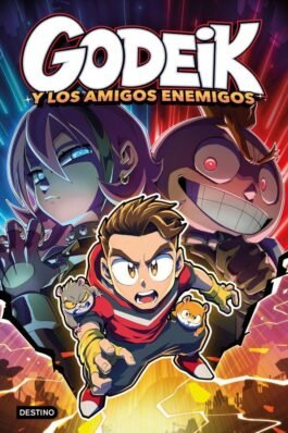 GODEIK 2 GODEIK Y LOS AMIGOS ENEMIGOS