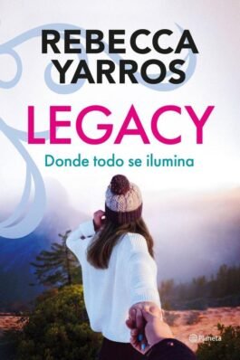 LEGACY. DONDE TODO SE ILUMINA