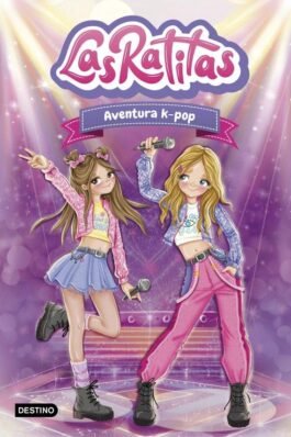 LAS RATITAS 18 AVENTURA K-POP