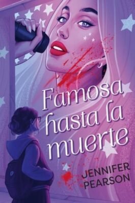 FAMOSA HASTA LA MUERTE