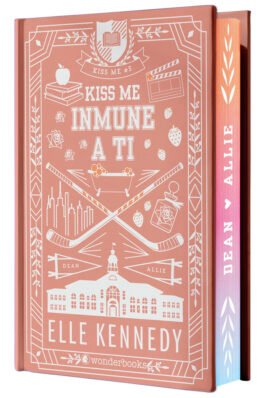 KISS ME 3 INMUNE A TI OFF CAMPUS CANTOS PINTADOS (EL LIBRO QUE HA INSPIRADO LA SERIE OFF CAMPUS DE PRIME VIDEO)