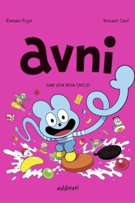 AVNI 06 UNA VIDA ROSA CHICLE