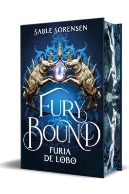 FURY BOUND FURIA DE LOBO (CANTOS TINTADOS)
