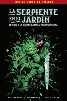 LA SERPIENTE EN EL JARDÍN: ED. GREY LA ÚLTIMA BATALLA POR INGLATERRA