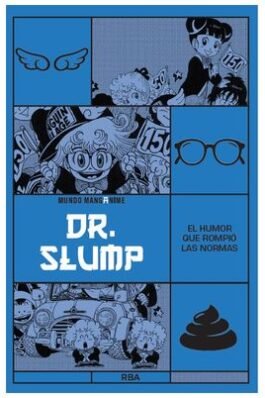 MANGANIME 23 DR. SLUMP. EL HUMOR QUE ROMPIO LAS NORMAS
