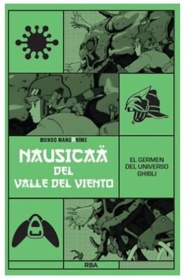 MANGANIME 24 NAUSICAA DEL VALLE DEL VIENTO. EL GERMEN DEL UNIVERSO GHIBLI