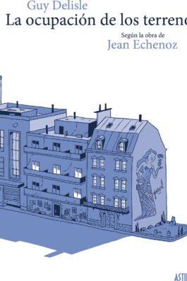LA OCUPACION DE LOS TERRENOS