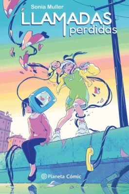 PLANETA MANGA: LLAMADAS PERDIDAS