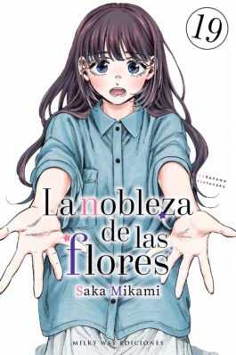 LA NOBLEZA DE LAS FLORES 19