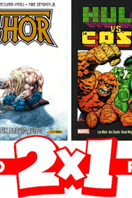 PACK  2X1 HULK VS. LA COSA. GRANDES TORTAS + THOR: SIN PREVIO AVISO