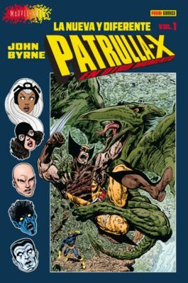 PATRULLA-X DE JOHN BYRNE. EN OTRO MOMENTO 1 DE 3