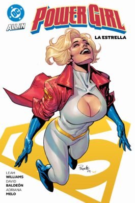 DC PREMIERE. AMANECER DE DC. POWER GIRL 03 LA ESTRELLA