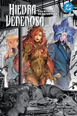 DC PREMIERE AMANECER DE DC. HIEDRA VENENOSA 06 UNA MUERTE EN MARSHVIEW