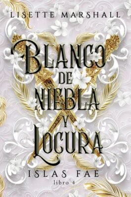 BLANCO DE NIEBLA Y LOCURA