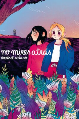 NO MIRES ATRAS