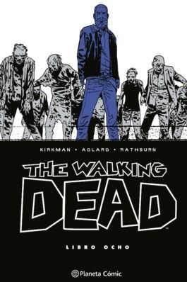 THE WALKING DEAD 08