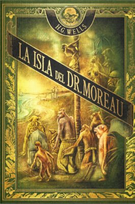 MAESTROS DEL FANTASTICO 06: LA ISLA DEL DOCTOR MOREAU