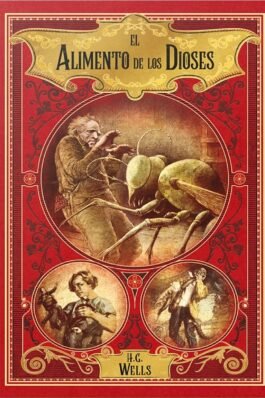 MAESTROS DEL FANTASTICO 10: EL ALIMENTO DE LOS DIOSES