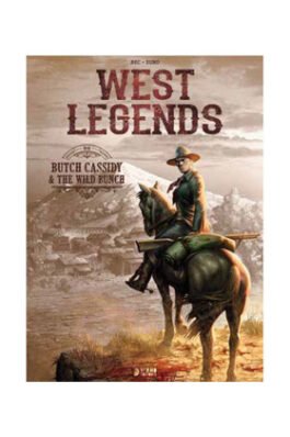 WEST LEGENDS 06 BUTCH CASSIDY & THE WILD BUNCH