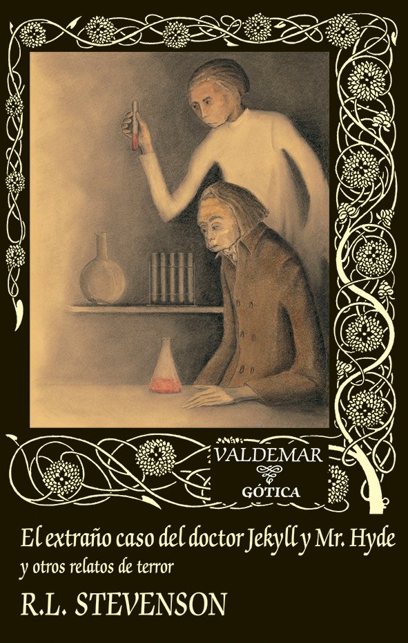 EL EXTRAÑO CASO DEL DOCTOR JEKYLL Y MR. HYDE (Y OTROS RELATOS DE TERROR)